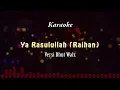 Download Lagu Ya Rasulullah (Raihan) - Karaoke | Sampling Yamaha Pss 970