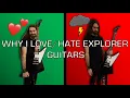 Are Explorer guitars worth the hype