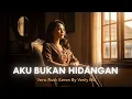 Lagu AKU BUKAN HIDANGAN - Hetty Sunjaya | Versi Rock Keren By Venly Mo'