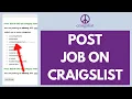 How to Post Jobs on Craigslist 2023 Craigslist Tutorial