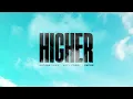 Nathan Dawe x Joel Corry x SACHA - HIGHER (Official Audio)