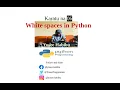 Karatu na 06 White spaces in Python