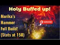 Marika s Hammer Full Power Build Patch 1 07 Elden Ring
