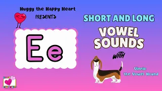 Short and Long E Vowel Sounds Teach Phonics Read and Spell Vowel Sounds