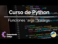 Que es args y kwargs en python - 14
