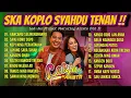 Download Lagu FULL ALBUM KOPLO SKA JAWA VIRAL 2025 🎶 Enak Didengar Nonstop 1 Jam