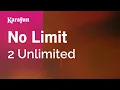 Karaoke No Limit - 2 Unlimited *