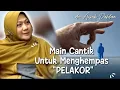 Lagu MAIN CANTIK DALAM MENGHEMPAS  PELAKOR; dr. Aisah Dahlan