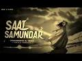 Saat Samundar Paar (Progressive Melodic Remix) | Club House Mix 