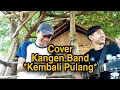 Download Lagu Kangen Band - Kembali Pulang \