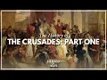 The History of the Crusades, Part 1: Pope Urban II and the Birth of Holy War