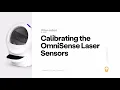 How to calibrate the OmniSense Laser Sensors Litter-Robot 4