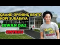 IRWAN DA2 || CINTA KU || COVER || MUSISI CAM || GRAND OPENING BENTO KOPI SURABAYA