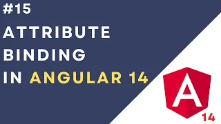 Attribute Binding in Angular 14 Application Multiple Attribute Binding in HTML Element