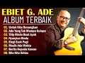 Download Lagu NOSTALGIA LAGU LAWAS EBIET G ADE PENUH MAKNA DAN AJARAN HIDUP TERBAIK