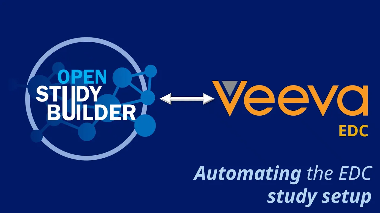OpenStudyBuilder - Automating the Veeva EDC study setup