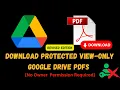 Download Lagu How to Download Protected View-Only Google Drive PDFs (No Owner Permission)