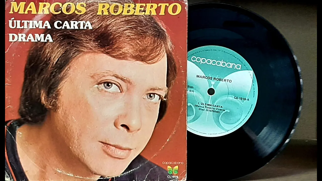 Marcos Roberto - Última Carta - ℗ 1980 - Baú????