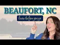 BEAUFORT NC Know Before You Go