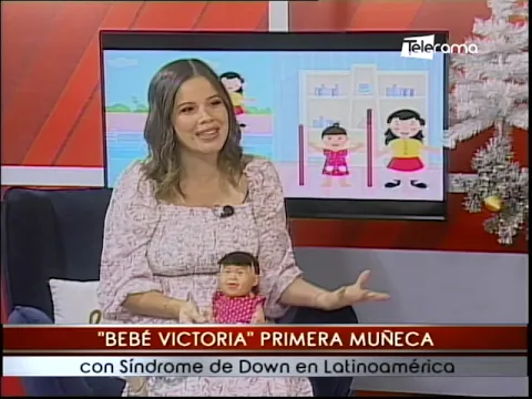 Bebé Victoria primera muñeca con síndrome de Down en Latinoamérica