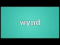 Wynd Meaning