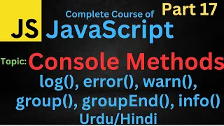 Console Methods in JavaScript 2023 JavaScript Tutorial