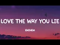 Download Lagu Eminem - Love The Way You Lie (Lyrics)