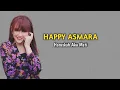 Download Lagu [Lirik Lagu]Haruskah Aku Mati - Happy Asmara