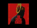 Daniel Hart - You Do Smell Like You've Been At Mass All Night | The Green Knight (Original...