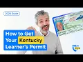 How to Get Your Kentucky Learner s Permit in 2026 Step-by-Step