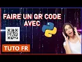 COMMENT FAIRE UN QR CODE AVEC PYTHON