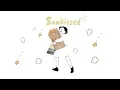 ■ khai dreams || Sunkissed | Lyrics