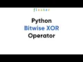 Python Bitwise XOR Operator