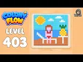 Colony Flow level 403 walkthrough solution