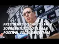 Download Lagu Presidente do Santos fala sobre futuro do clube, finanças e possível volta de Neymar