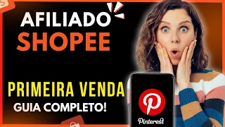 AFILIADO SHOPEE | COMO FAZER A PRIMEIRA VENDA!