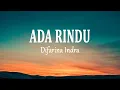 Download Lagu Difarina Indra - ADA RINDU (Lirik Lagu)