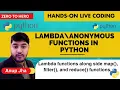 Python for Beginners - 024 Hands on live-coding Lambda Functions in Python map reduce filter