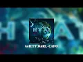 GHETTOGIRL - Capo (speed up)