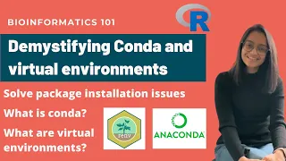 Demystifying Conda Anaconda Miniconda and Bioconda and Virtual Environments