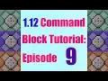 What all of the commands do - 1 12 Beginner Command Block Tutorial Episode 9