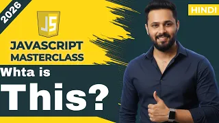 JavaScript Tutorial in Hindi this Keyword Explained