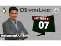Lec07 Process Management Arif Butt PUCIT
