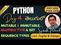 Python Class-4 List Tuple Range Set Dict - Dictionary Mutable Immutable Python Classes