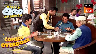 खाने के शौकीन Jethalal ने Order किया Veg Makhani | Taarak Mehta Ka Ooltah Chashmah | Comedy Overdose