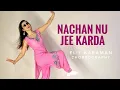 Lagu Dance on: Nachan Nu Jee Karda | Angrezi Medium