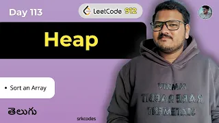 Sort an Array in Python using Heap Leetcode 912 Telugu DSA Tutorial srkcodes