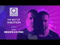Download Lagu Mascota \u0026 D-Trax - The Best Of InMotion RadioShow Season 04