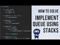 Implement Queue using Stacks - LeetCode