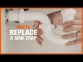 How to Replace a Sink Trap Plumbing The Home Depot